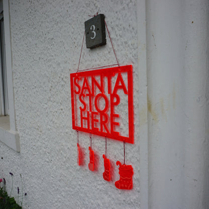 SunCatcher Christmas Sign 'Santa Stop Here'