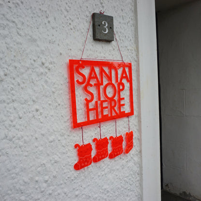 SunCatcher Christmas Sign 'Santa Stop Here'